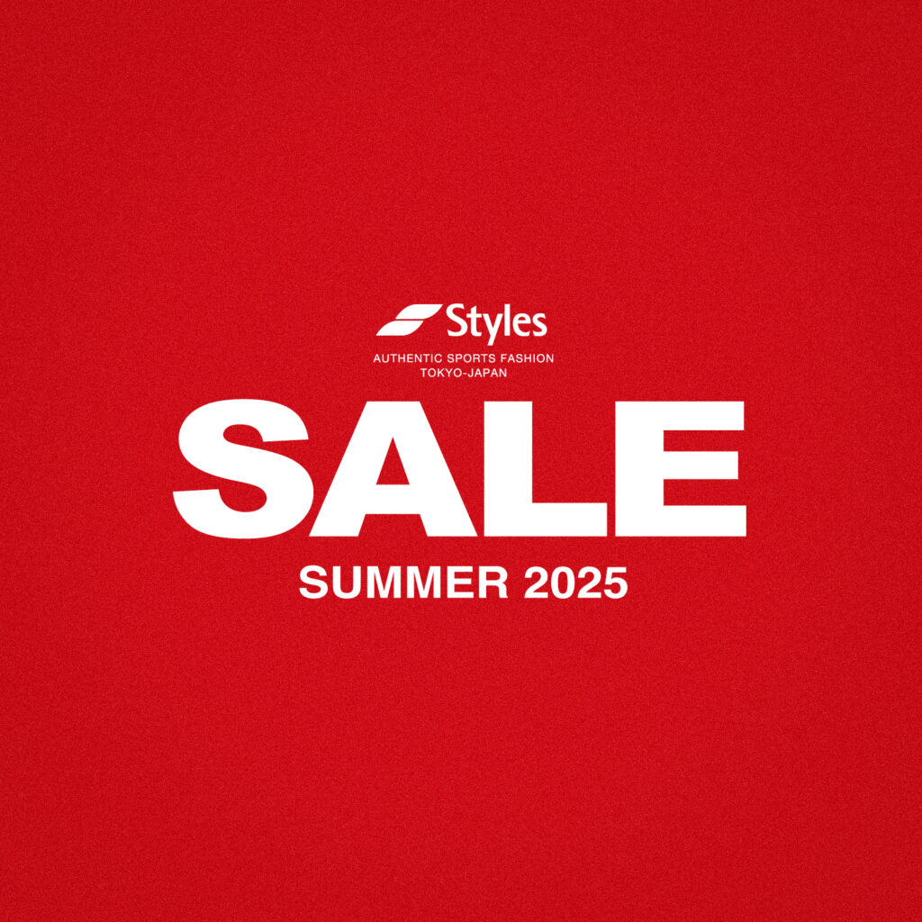 Styles 2025 SUMMER SALE開催