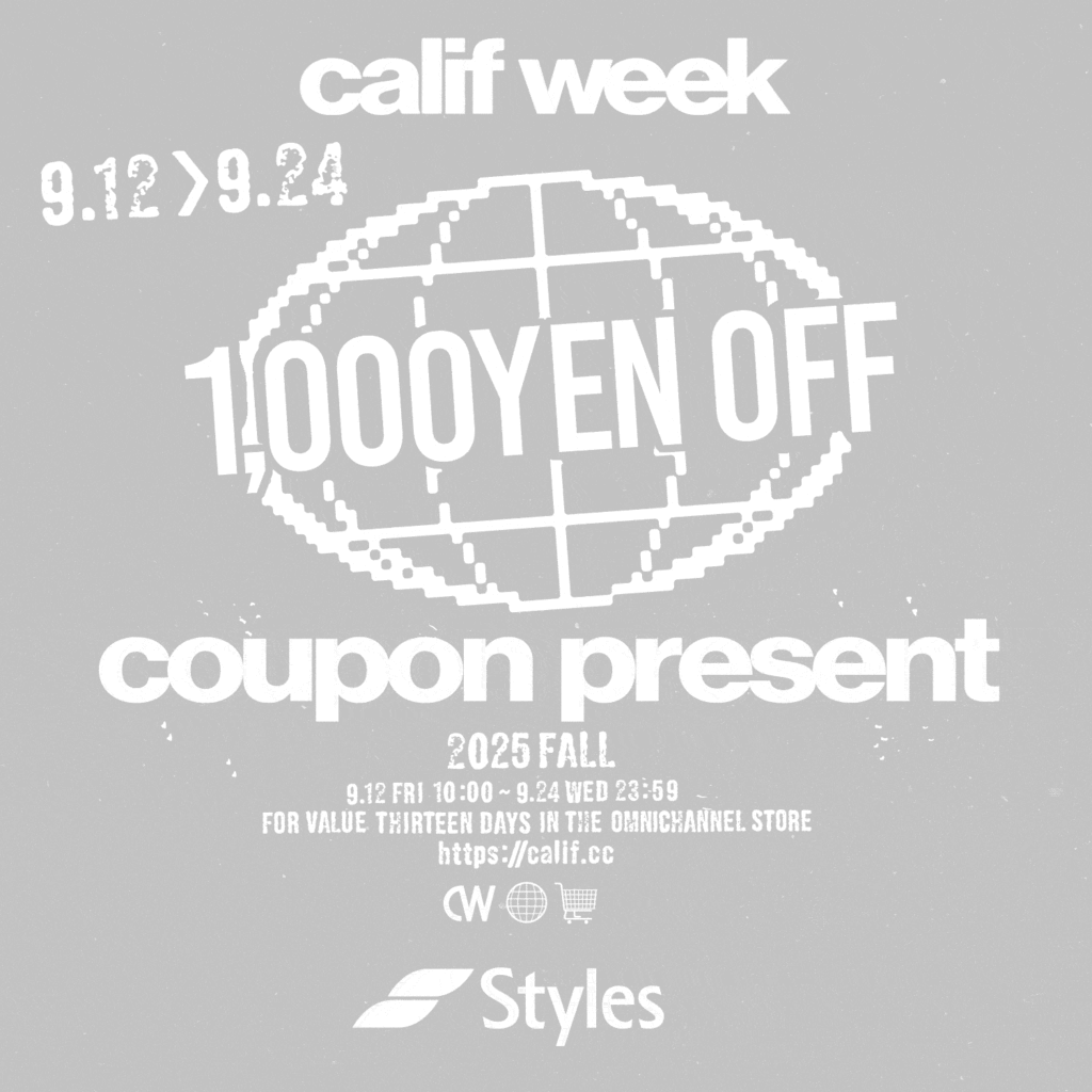 calif week開催 クーポン&ノベルティスタート