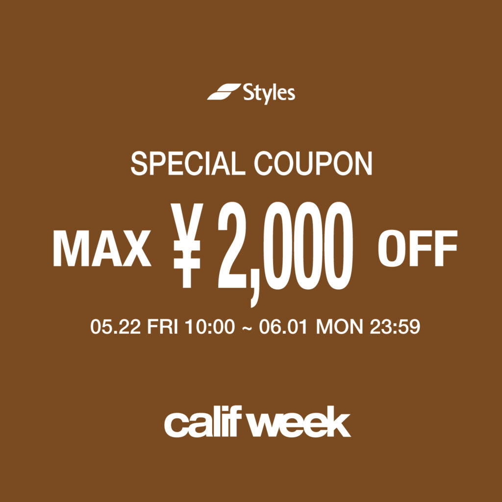 calif week開催 最大2,000円OFFクーポンプレゼント