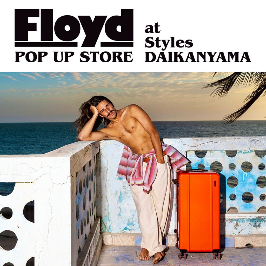7/10(金) Floyd POPUP