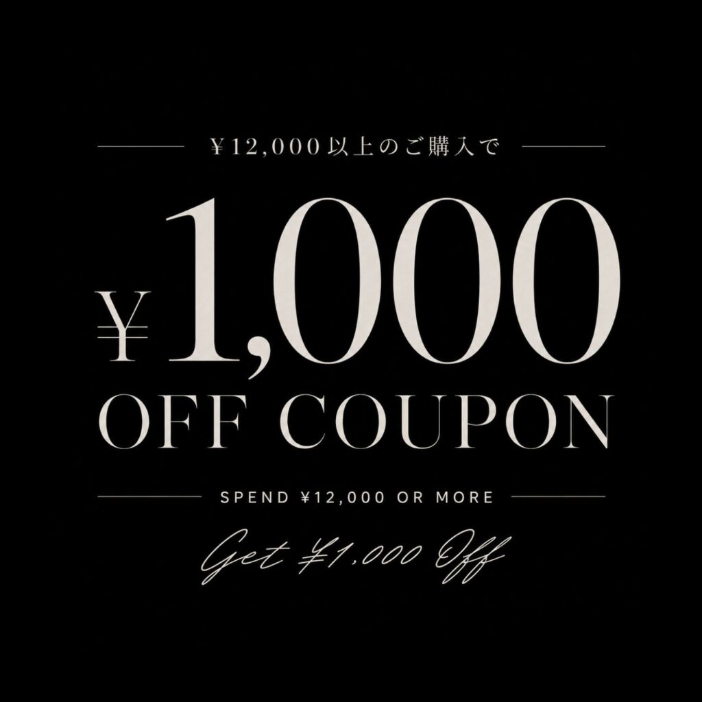 1,000YEN COUPON CAMPAIN
